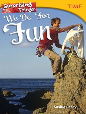 cover image of Surprising Things We Do for Fun